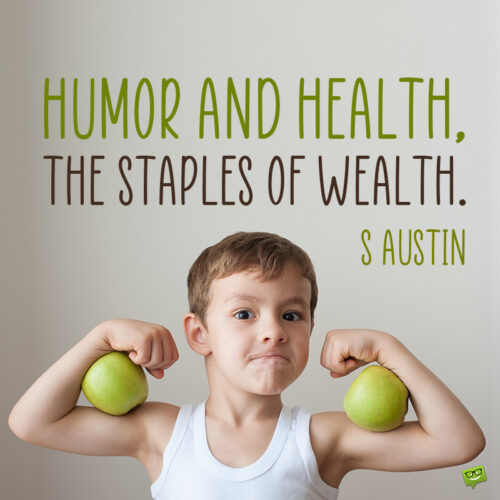 Health quote to note and share.