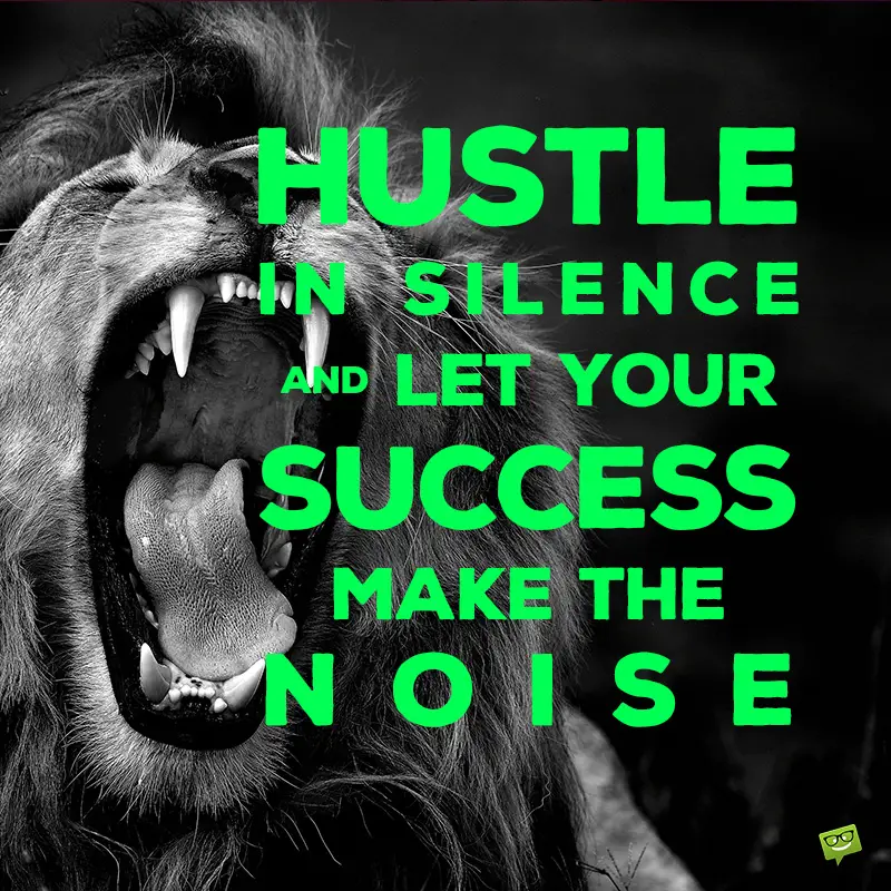 94 Hustle Quotes Go Hard Or Go Home