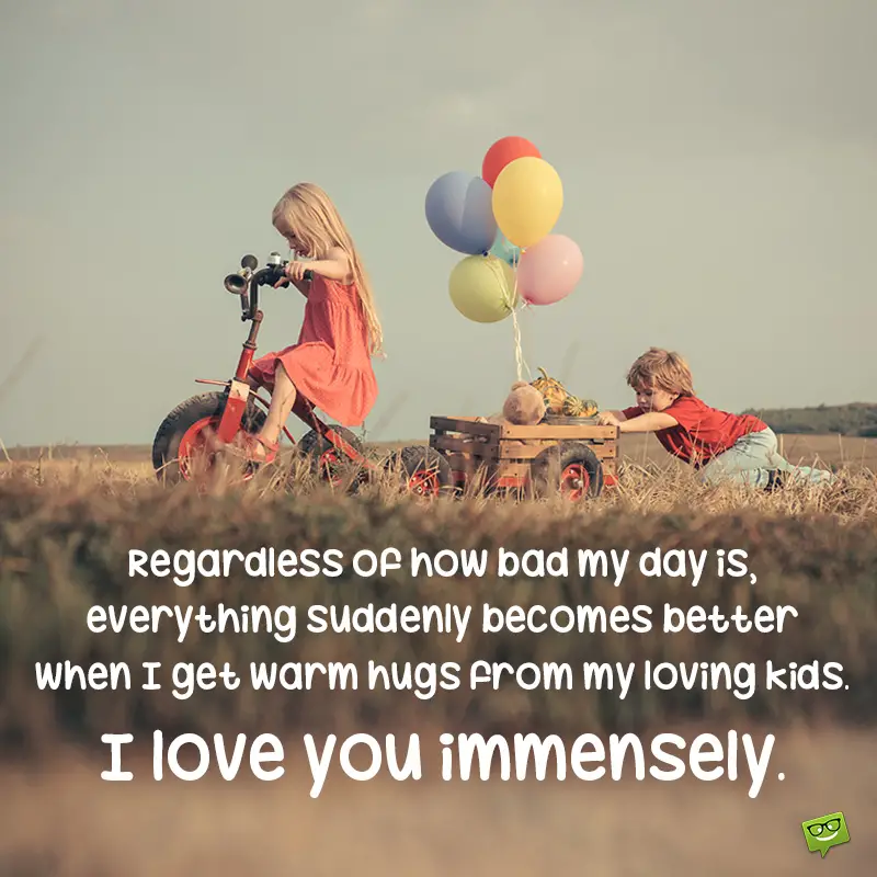 Sweet I Love You Messages And Quotes For My Children