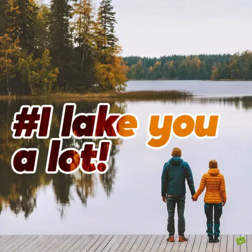 Funny lake quote that will make perfect caption for your Instagram posts.