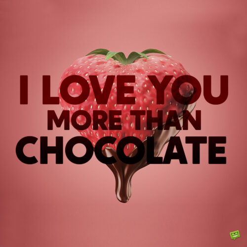 "I love you" message on image with strawberry and chocolate. | Birthday Wishes Expert "I love you" message