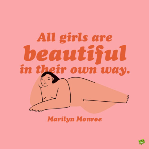 Marilyn Monroe quote about self-love.