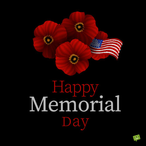 Happy Memorial Day image to celebrate on social media or share on messages and email.