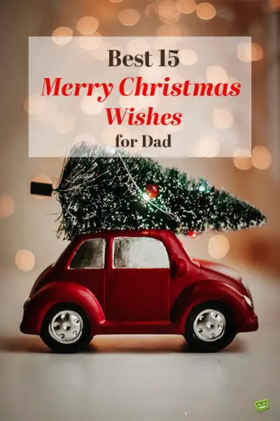 Merry Christmas Wishes for Dad