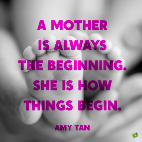 Inspirational quote for new mothers on image with cute baby feet. | Birthday Wishes Expert Happy birthday mom quotes to inspire.