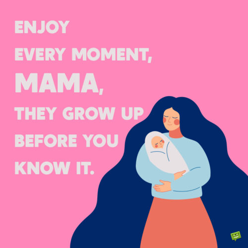 New mother quote to inspire.