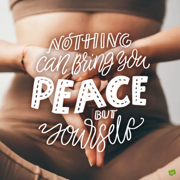 111 Peace Quotes About The Quest for Social and Inner Equilibrium