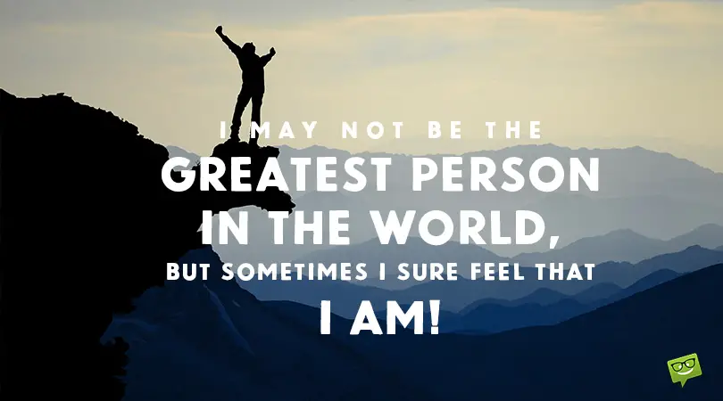 40 Amazing &#8220;Proud of Myself&#8221; Quotes for the Credit We All Need to Take