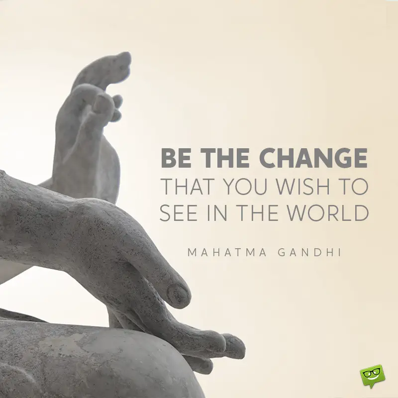 101 Quotes About Change Change Before You Have To