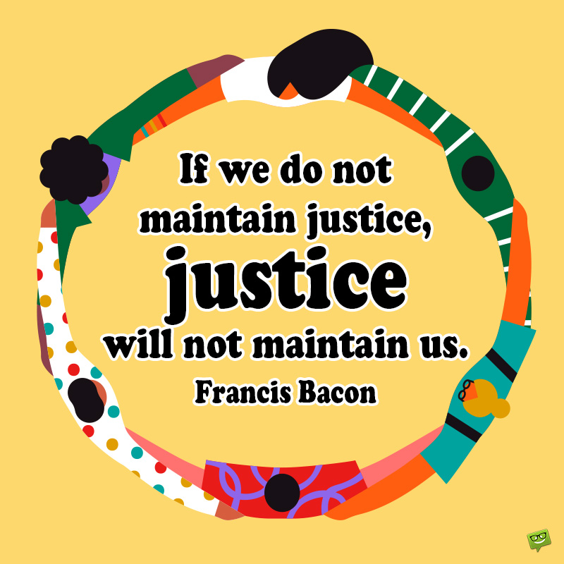 92 Quotes About Justice To Make You Question What Is Fair
