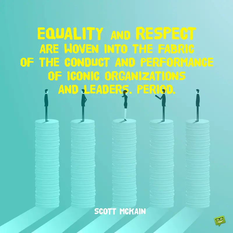 154 Respect Quotes Why Should Everyone Be Respected 154 Respect Quotes Why Should Everyone Be Respected