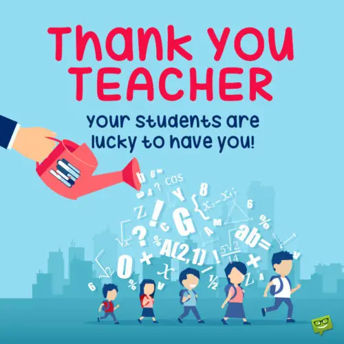 Thank you note for a teacher on image with hand holding watering can and watering with knowledge little students who grow. | Birthday Wishes Expert Thank you note for teacher.