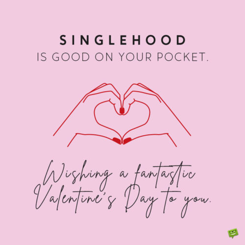 Funny single valentine's day caption for instagram.