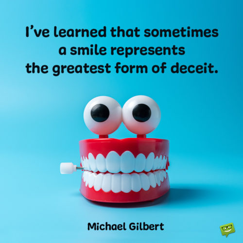 140 Smile Quotes Let The Day Smile With You