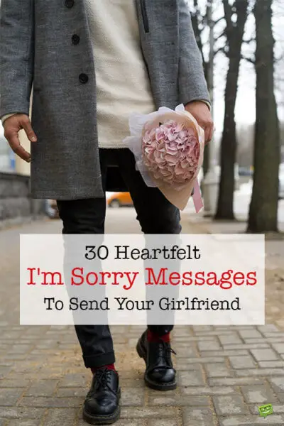 30 Heartfelt I'm Sorry Messages To Send Your Girlfriend