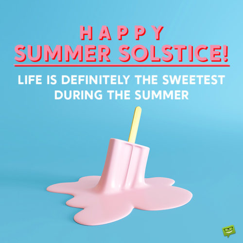 Happy summer solstice wish.