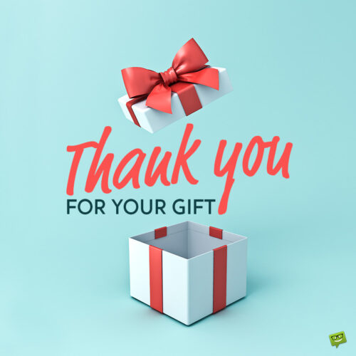 Note on image to help you say thank you for gift.