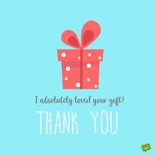 Thank you note for gift received from friend. On image with illustration of gift with red ribbon. | Birthday Wishes Expert Thank you note for friend who sent gift.