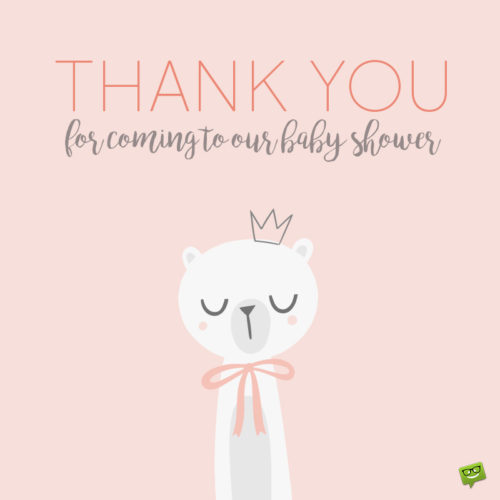 Baby shower thank you note.