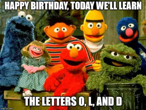 Happy Birthday, today we'll learn the letters O, L, and D.