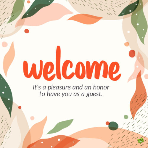 Welcome message for guest.