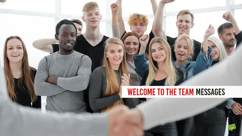 60 Welcome To The Team Messages and 8 Tips to Make New Members Feel Comfortable and Included