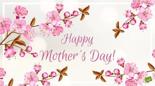 Happy Mother's Day!