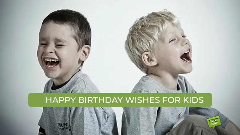 Happy Birthday Wishes for Kids