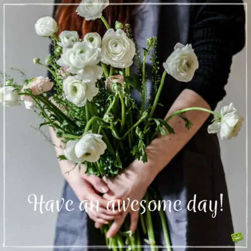 Have an awesome day!