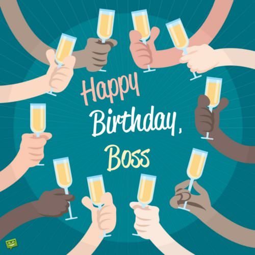 Happy Birthday, Boss!