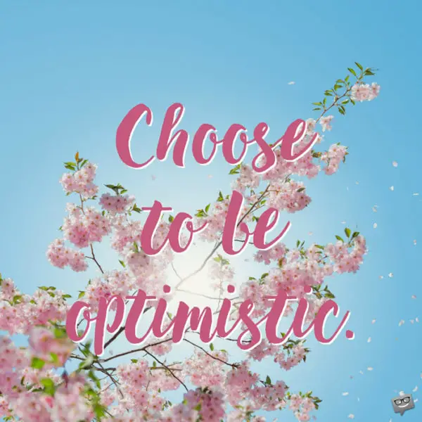 25+1 Positive Quotes about the Bright Side of Life