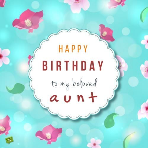 Happy Birthday to my beloved aunt!