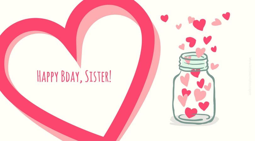 Sisters Are Forever  Happy Birthday, Sister! - Part 2