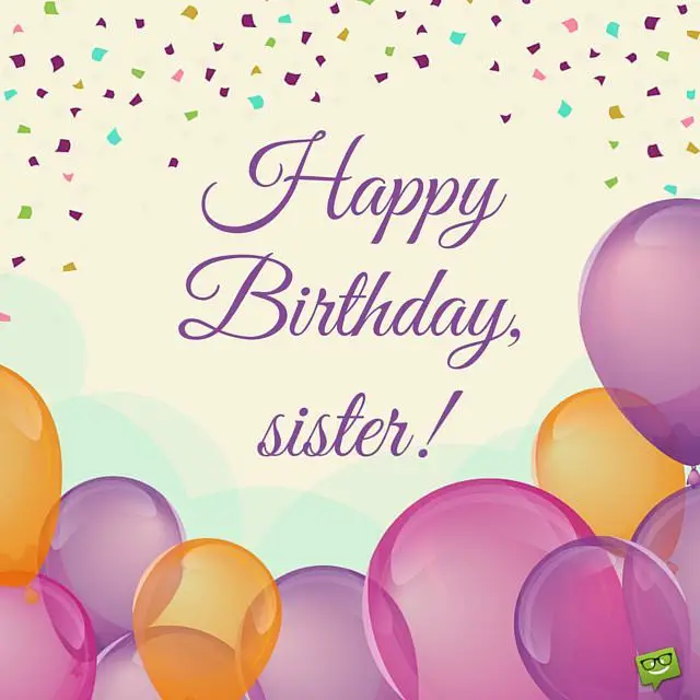 Sisters Are Forever | Happy Birthday, Sister!