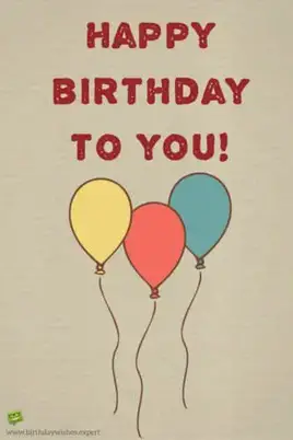 Happy Birthday to you!