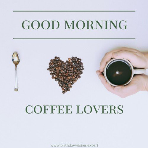 Good morning, coffee lovers!