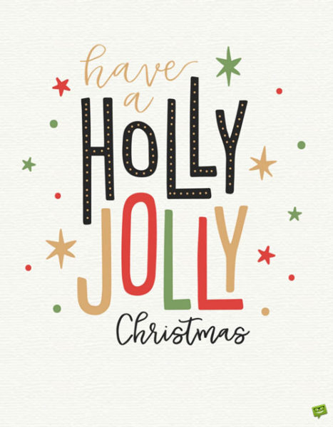 Holly Jolly Christmas.