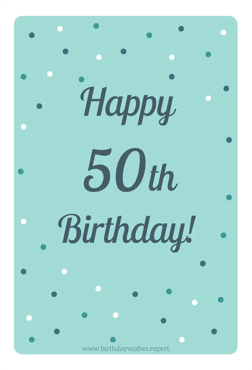 Birthday Wishes 50th Birthday