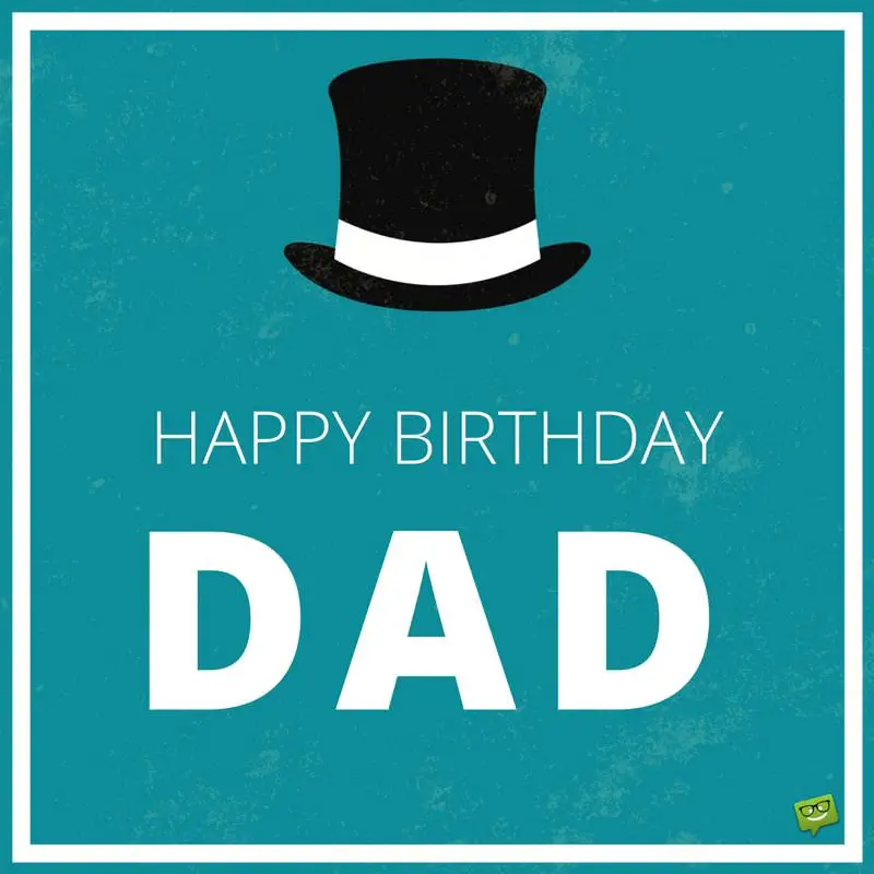  Happy Birthday Dad  Birthday  Wishes for your Father 