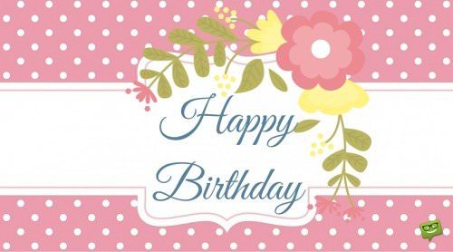 Happy Birthday.