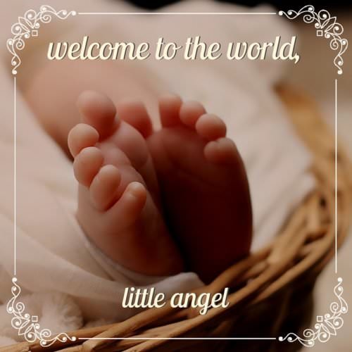 Welcome to the world, little angel.