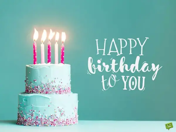 Happy Birthday to you!