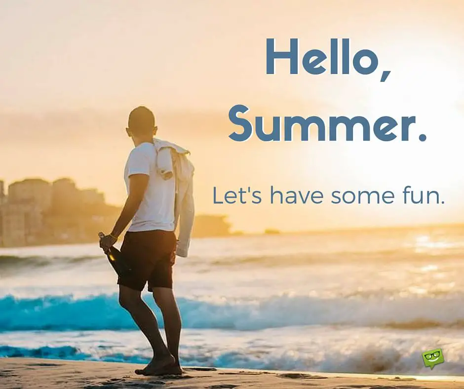 Hello begins. Hello Summer горы. Summer begins. Hello Beach. Lets go Summer.