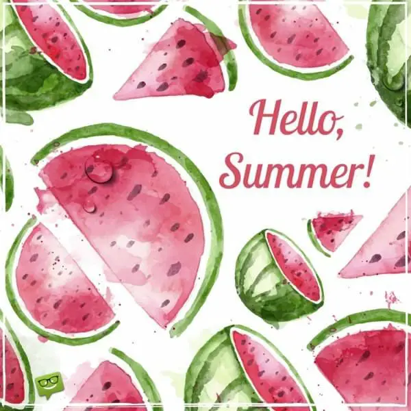 Hello, Summer!