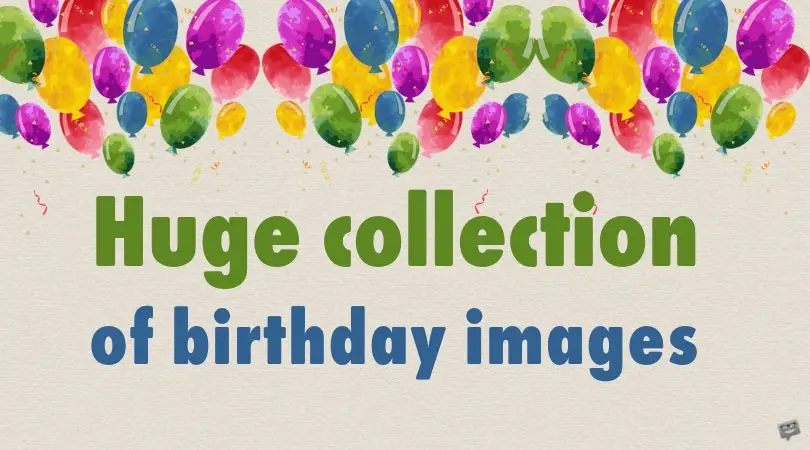 300 Great Happy Birthday Images For Free Download Sharing