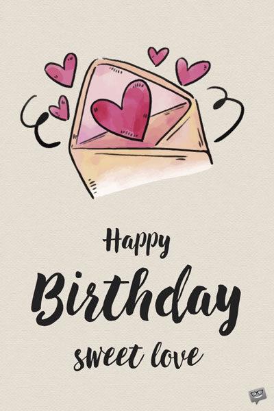 110 Unique Happy Birthday Wishes For My Lover