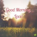 Sweet and Romantic Good Morning Messages Sweet and Romantic Good Morning Messages