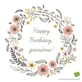 Happy Birthday, grandma!