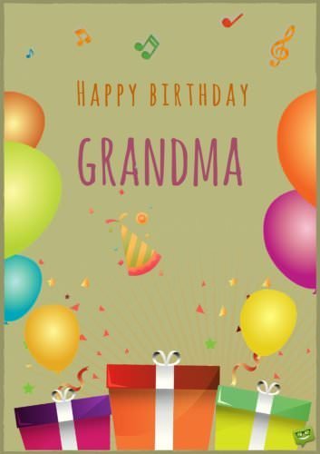Happy Birthday, grandma!