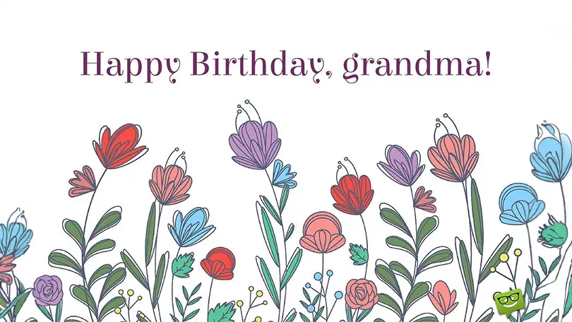 70 Touching Birthday Wishes for Your Grandma’s Special Day